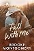 Fall With Me (Sugarland Cre...
