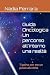 Guida Oncologica – Un perco...