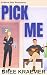 Pick Me