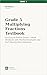 Grade 5 Multiplying Fractions Textbook by Math Anvil