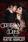Tell Me Lies: The...