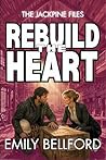Rebuild the Heart...