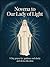 Novena to Our Lady of Light...