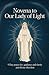 Novena to Our Lady of Light...