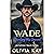 Wade - Standing His Ground: Enemies to Lovers, Ranch Romance (Book 2 of the McCallister Ranch Series)