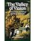 The Valley of Vision by Arthur Bennett The Valley of Vision by Arthur Bennett