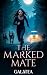 The Marked Mate by Gemma Rue