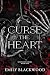 Curse The Heart (Mystics of Ashora)