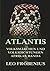 Atlantis: Volksmärchen und ...