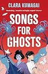 Songs for Ghosts
