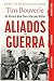 Aliados em Guerra (Portuguese Edition)
