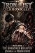 The Iron Fist Chronicles by Joshua A. Rodriguez