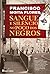 Sangue e Silêncio no Poço dos Negros (Portuguese Edition)