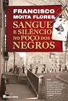 Sangue e Silêncio...