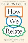 How We Relate: a ...