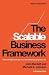 The Scalable Business Frame...