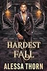 Hardest Fall: Mer...