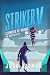 Striker V: Elements of Chan...