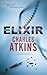 ELIXIR a gripping crime thr...