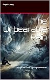 The Unbearable Pain by Angela Leary