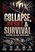 Collapse, Reset and Surviva...