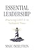 Essential Leadership: Pract...