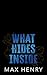 What Hides Inside (Red Rive...