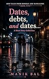 Dates, debts, and...