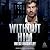 Without Him