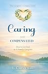 Caring And Compen...