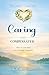 Caring And Compensated by L. Carmichael