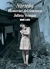 Norteña: Memorias...