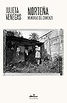 Norteña: Memorias...