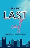 Last Call by Sera Elly
