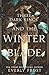 Three Dark Kings and the Winter Blade