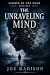 The Unraveling Mind (Echoes...