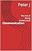 Communication: The Art of B...