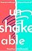 Unshakeable: Escape Your In...