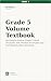 Grade 5 Volume Textbook: A ...