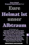 Eure Heimat ist u...