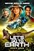 Let's Go to Earth: Earth: a...
