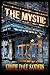 The Mystic by Kristie Dale Sanders