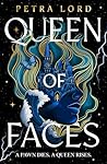 Queen of Faces