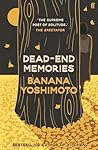 Dead-End Memories