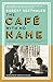 The Café with No Name by Robert Seethaler