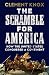 The Scramble for America by Clement Knox