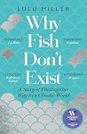 Why Fish Don't Exist