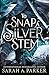 To Snap a Silver Stem