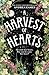 A Harvest of Hearts