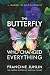The Butterfly Who Changed E...